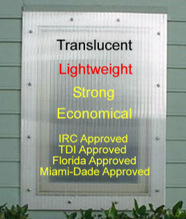 Polycarbonate Hurricane Storm Panel mounted on home